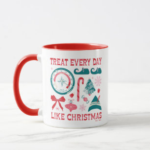 Taza Tratar todos los días como Navidades