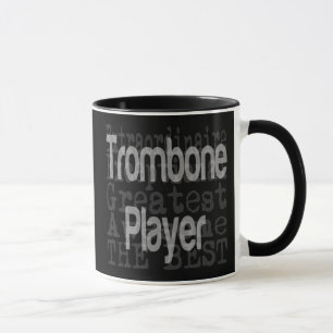 Taza Trombone Player Extraordinaire Mug