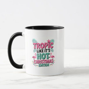 Taza Tropic Like It's Hot: Edición de Navidades