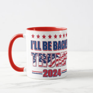 Taza Trump 2024 regresará