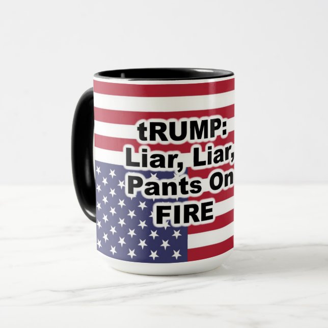Taza tRUMP: Mentirosos, mentirosos, pantalones en llama (Anverso izquierdo)