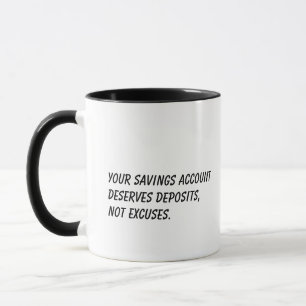 Taza Tu cuenta de ahorros merece depósitos- Personas qu