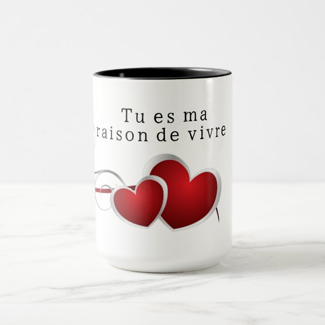 Taza Tu es ma raison de vivre (Centro)