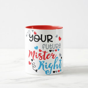 Taza Tu Futuro Señor Perfecto