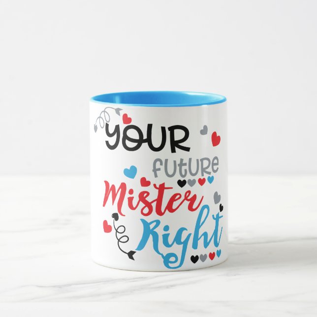 Taza Tu futuro señor perfecto   (Centro)