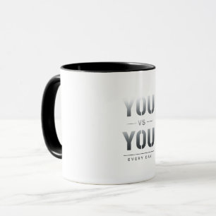 Taza Tú vs Tú Todos los Días Motivación de Fitness Di