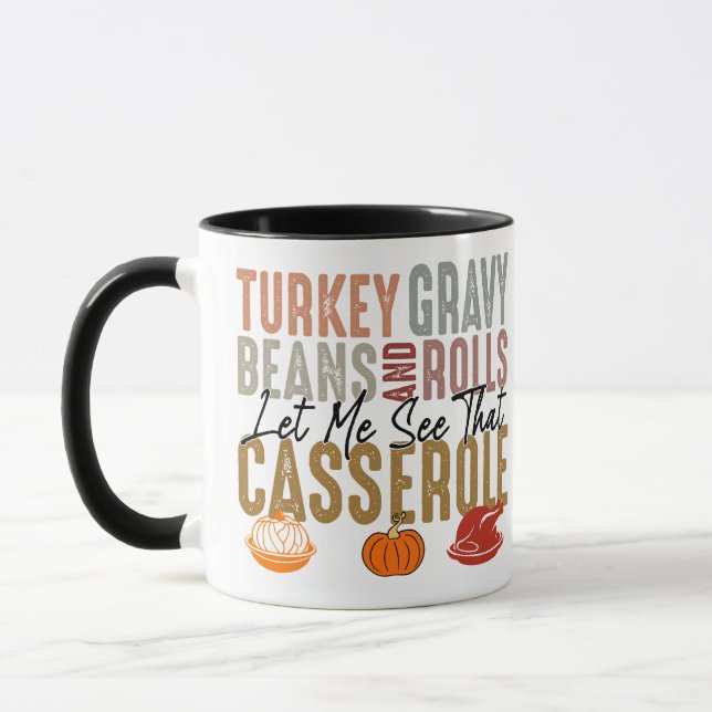 Taza Turco Gravy Beans And Rolls Casserole Funny (Izquierda)