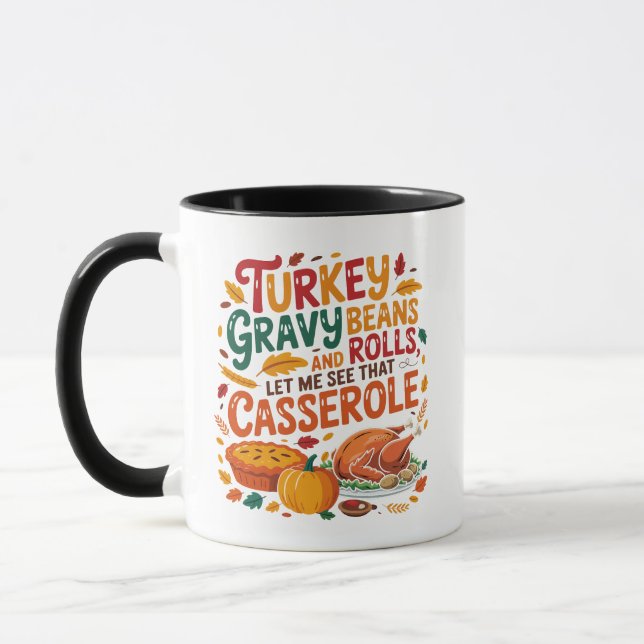 Taza Turco Gravy Beans And Rolls Casserole Funny (Izquierda)