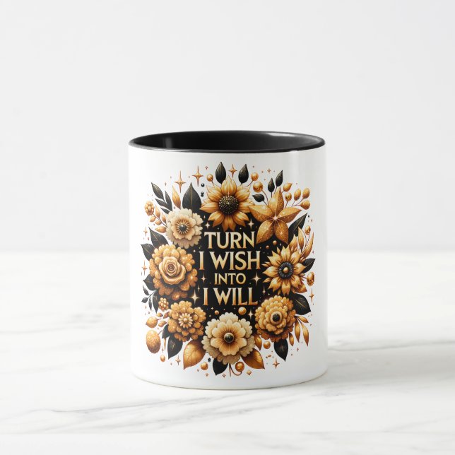 Taza Turn I wish into I will (Centro)