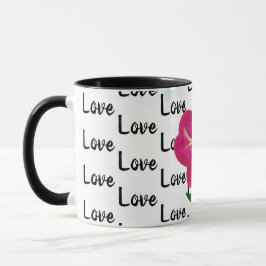 Taza Typografía de amor Flor rosa brillante y brillante