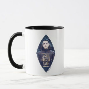 Taza "Un Chica no tiene nombre" Gráfico de Arya Stark