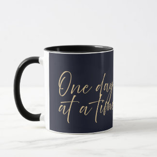 Taza Un día a la vez Mug