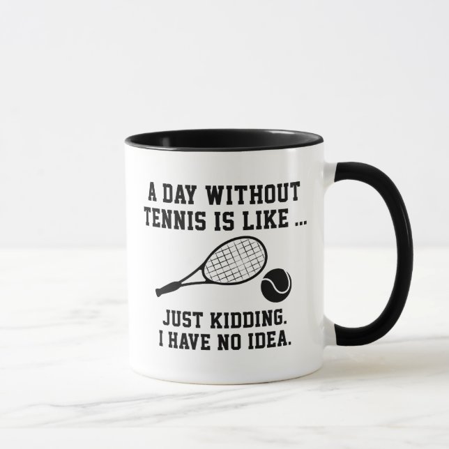 Taza Un día sin tenis (Derecha)