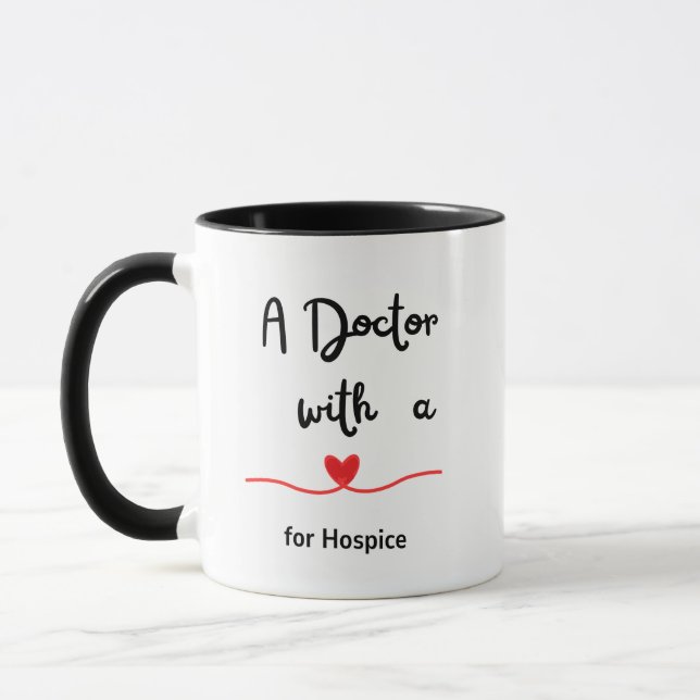Taza Un Médico con corazón para hospicio (Izquierda)