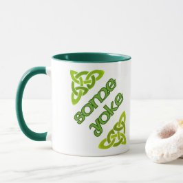 Taza Un poco de yugo - Irlandés gracioso Mug de diseño