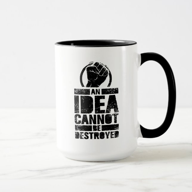Taza Una idea no puede ser destruida (Derecha)