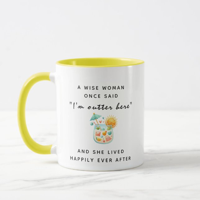 Taza Una Mujer Sabia Dijo Una Vez Que La Jubilación Per (Izquierda)