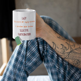 Taza Una palabra fea que prefiero el término humor grac