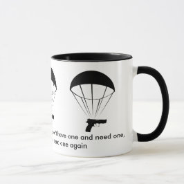 Taza ¡Una pistola es como un paracaídas! ¡Gran Mug!