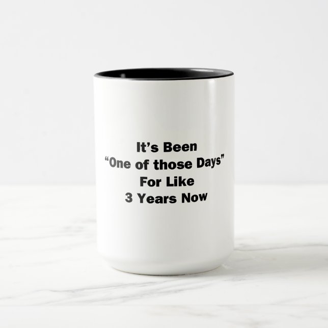 Taza Uno de esos días (Centro)