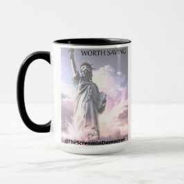 Taza USA Is Worth Saving Lady Liberty Democracy Freedom