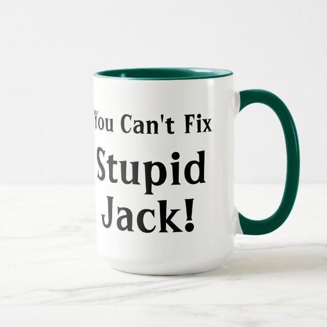 Taza Usted arreglo linado Jack estúpido (Derecha)