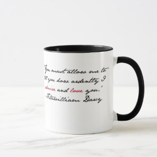 Taza "Usted debe permitir que le diga…" Sr. Darcy Quote