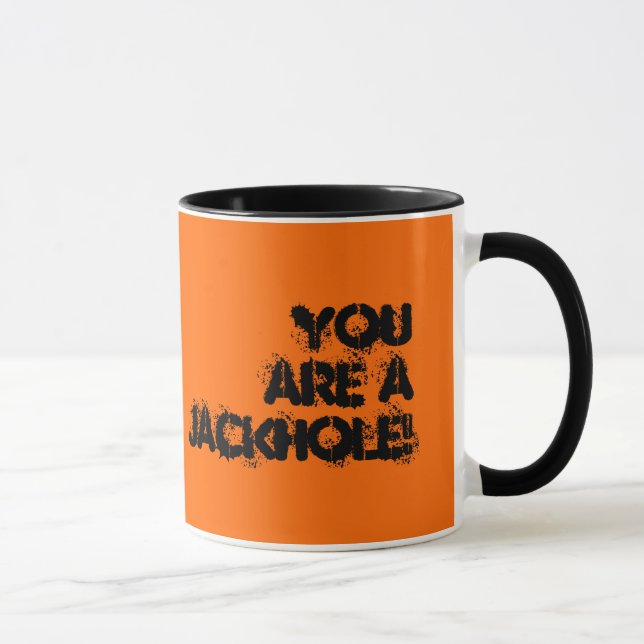 Taza ¡Usted es un JACKHOLE! , Yep (Derecha)