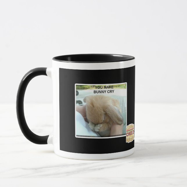 Taza Usted hace que el conejito llora (Izquierda)