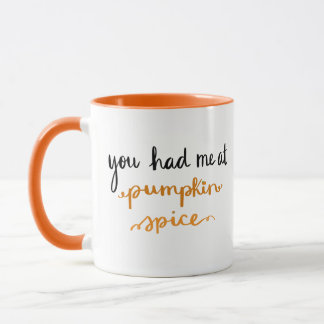 Taza Usted me tenía en la especia de la calabaza