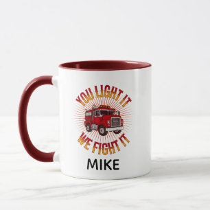 Taza Ustedes lo Encienden Nosotros lo Apagamos Bombero
