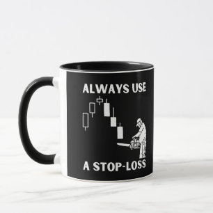 Taza Utilizar siempre una pérdida de parada en la negoc