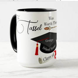 Taza Vale la pena el fastidio de graduación