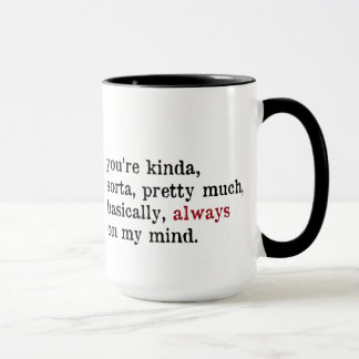 Taza Valentine Mug. Siempre En Mi Mente. Mug de amor.