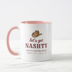 Taza Vamos a conseguir Nashty Nashville Bachelorette We