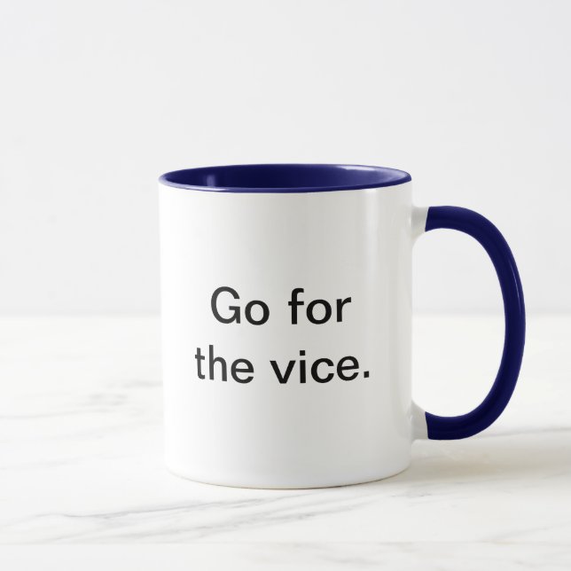 Taza Vaya para el vicio (Derecha)