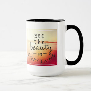 Taza Vea la belleza en todo