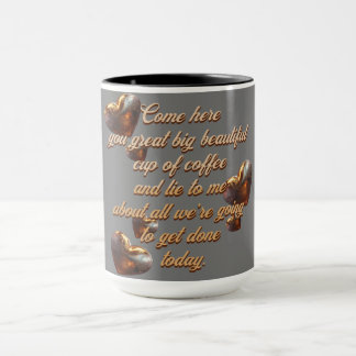 Taza "Ven aquí..." ¡Personalizable