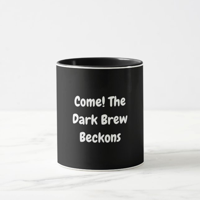 Taza ¡Ven! Los Beckons de la Brew Oscura (Centro)