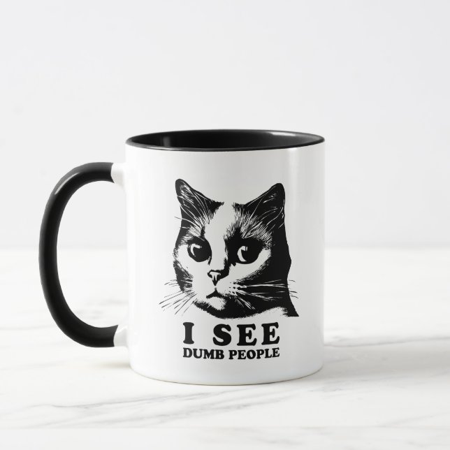 Taza Veo personas tontas | Gato gracioso (Izquierda)