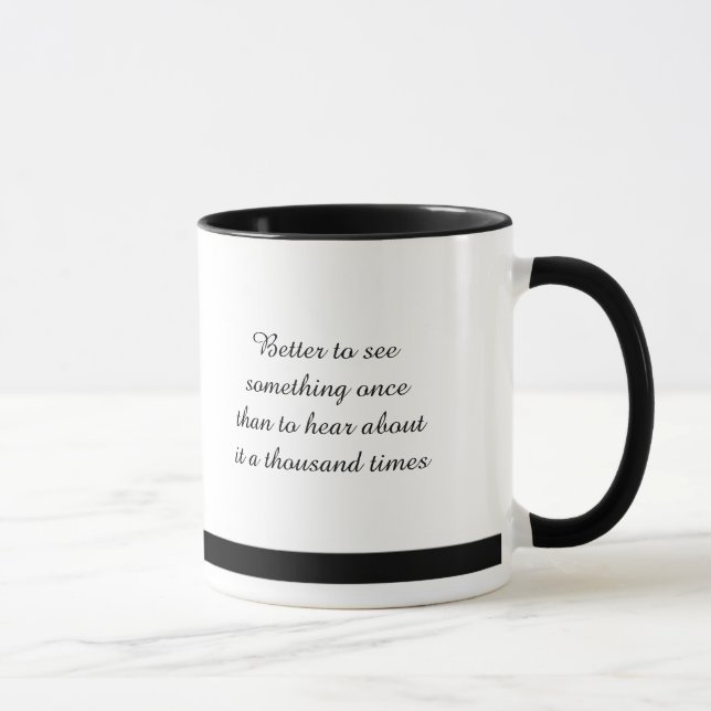 Taza Ver es mejor... Café / Tea Mug (Derecha)