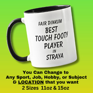 Taza Verdadero MEJOR JUGADOR DE FÚTBOL TOUCH en Straya