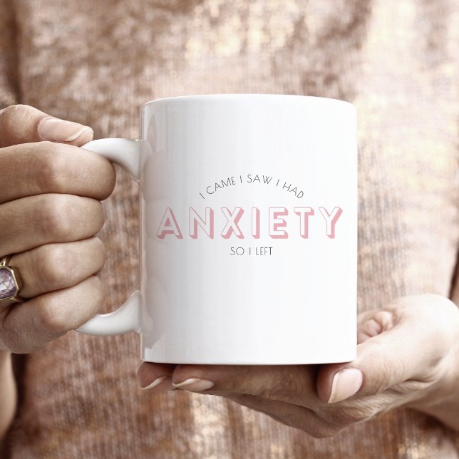 Taza Vi Que Tenía Ansiedad Así Que Dejé Mug (Subido por el creador)