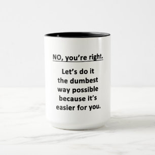 Taza Vía más tonto