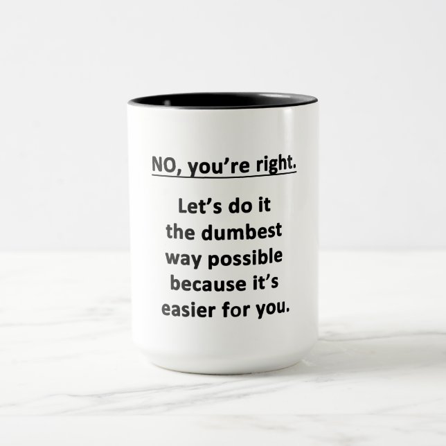 Taza Vía más tonto (Centro)