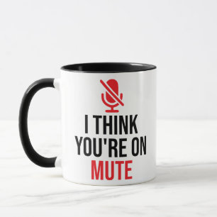 Taza Video Call, estás silenciado, creo que estás sil