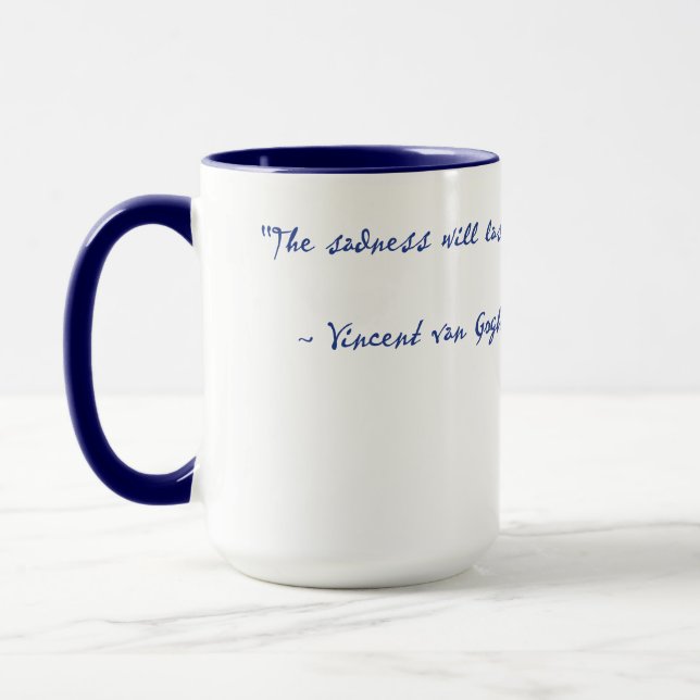 Taza Vincent Van Gogh Real Quote Mug 15 oz (Izquierda)