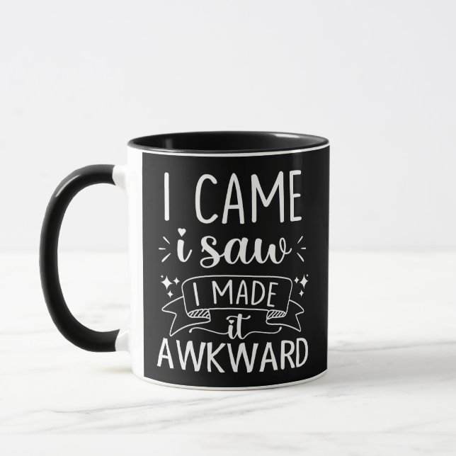 Taza vine vi que lo hice incómodo, Anti Social Gift (Izquierda)