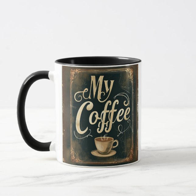 Taza Vintage Coffee Quote Artwork Design (Izquierda)