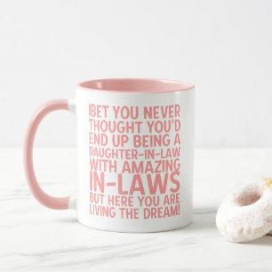 Taza Viviendo a la sueña de la suegra "Hija en la ley"